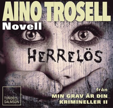 Herrels, novell ur Krimineller II (ljudbok)