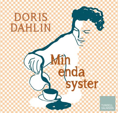 Min enda syster (ljudbok)