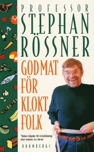 God Mat F�r Klokt Folk (inbunden)