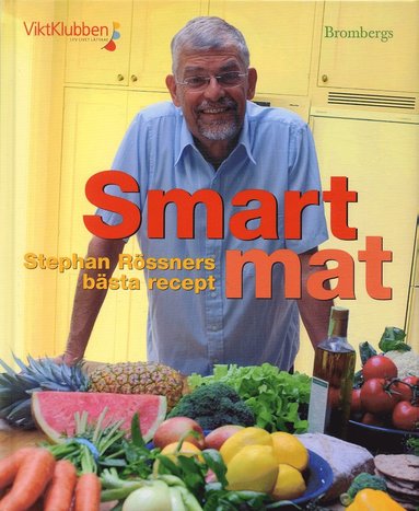 Smart mat : Stephan Rssners bsta recept (hftad)