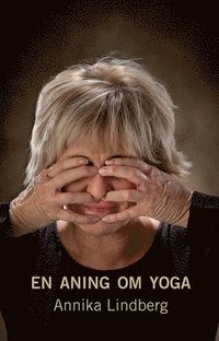 En aning om yoga (e-bok)
