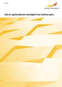 Vad en upphandlande myndighet inte behver gra (e-bok)