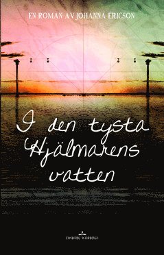 I den tysta Hj�lmarens vatten (pocket)