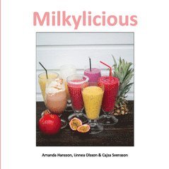 Milkylicious (hftad)