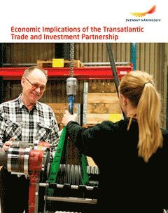 Economic Implications of the Transatlantic Trade and Investment Partnership (e-bok)