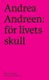 Andrea Andreen: fr livets skull