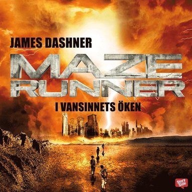 Maze runner. I vansinnets öken (inbunden)