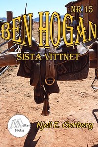 Ben Hogan - Nr 15 - Sista vittnet (e-bok)