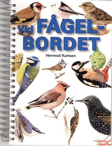 Vid fågelbordet (häftad)