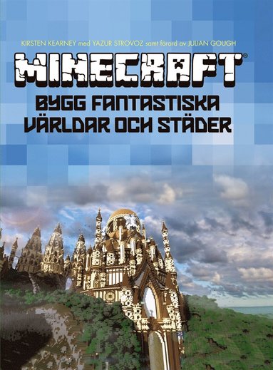 Minecraft : bygg fantastiska vrldar och stder (e-bok)