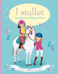 I stallet : pysselbok med klistermrken (hftad)