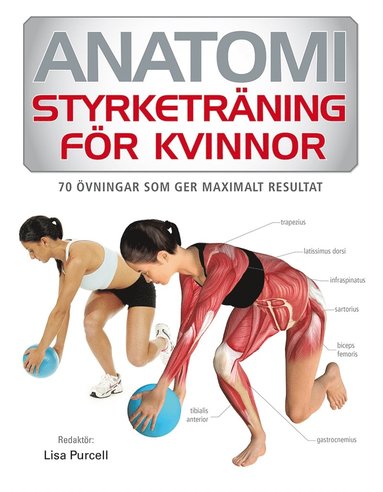 Styrketräning för kvinnor: 70 övningar som ger maximalt resultat (e-bok)