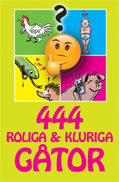 444 roliga & kluriga gåtor (inbunden)