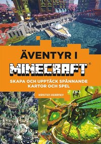 Bygg egna spel och vrldar : ventyr i Minecraft (inbunden)