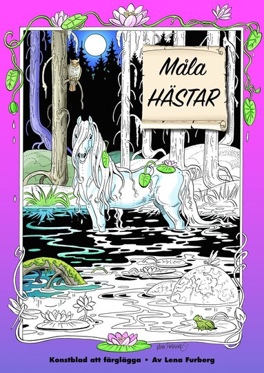 Måla hästar (lösa ark i mapp) (inbunden)