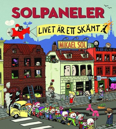 Solpaneler : livet r ett skmt (inbunden)