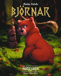 Björnar : en historia från Norrsken (inbunden)