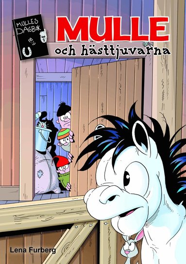 Mulle och hästtjuvarna (inbunden)