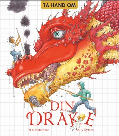 Ta hand om din drake (inbunden)