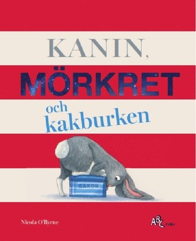 Kanin, Mrkret och kakburken (hftad)