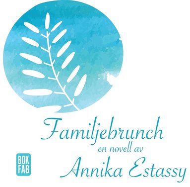 Familjebrunch (ljudbok)