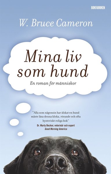 Mina liv som hund (e-bok)