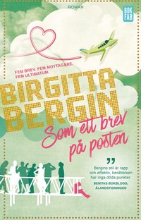 Som ett brev på posten - Birgitta Bergin - Pocket | Bokus