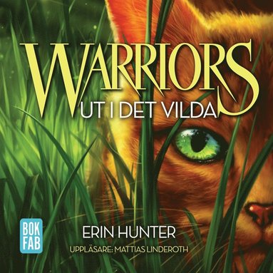 Warriors - Ut i det vilda (ljudbok)