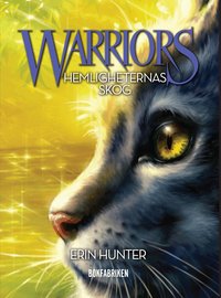 Omslag: Warriors 1. Hemligheternas skog