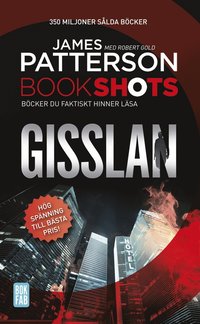 Bookshots: Gisslan (e-bok)