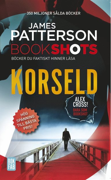 Bookshots: Korseld - Alex Cross (e-bok)