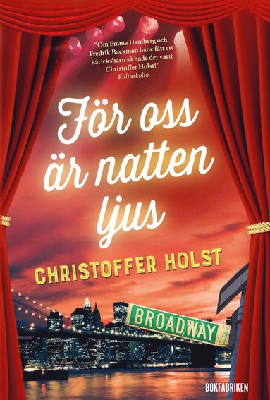 F�r oss �r natten ljus (inbunden)