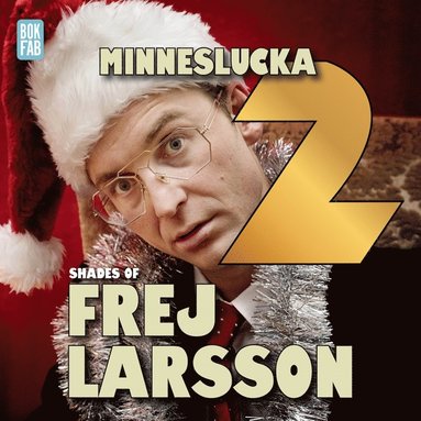Shades of Frej - Minneslucka 2 (inbunden)