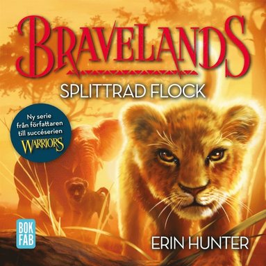 Bravelands - Splittrad flock (ljudbok)