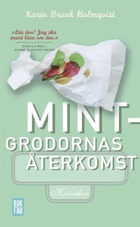 Mintgrodornas terkomst