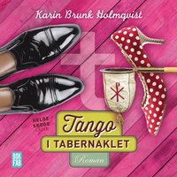 Tango i tabernaklet (cd-bok)