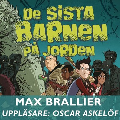 De sista barnen p jorden (ljudbok)