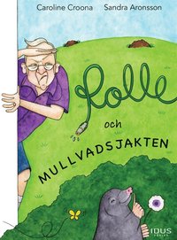 Rolle och mullvadsjakten (e-bok)