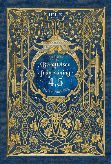 Berttelsen frn vning 4,5 (inbunden)