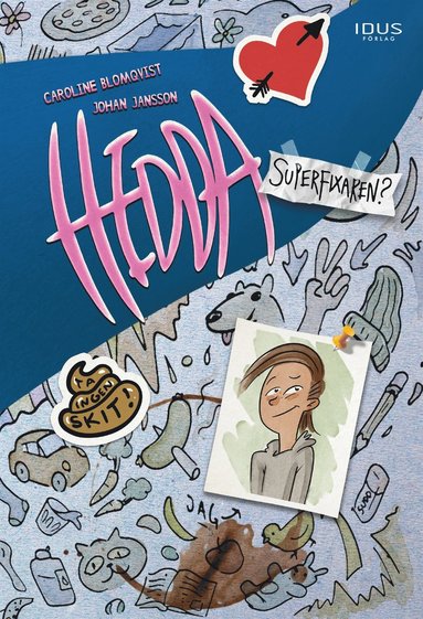 Hedda, superfixaren? (ljudbok)