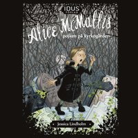 Alice McMallis. Pojken på kyrkogården (ljudbok)
