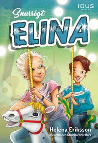Omslag: Snurrigt, Elina