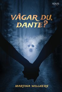 Omslag: Vågar du, Dante?