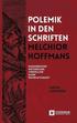 Polemik in Den Schriften Melchior Hoffmans: Inszenierungen Rhetorischer Streitkultur in Der Reformationszeit