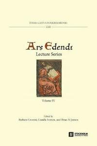 Ars Edendi Lecture Series, vol. IV (häftad)