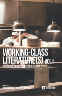 Working-Class Literature(s) (häftad)