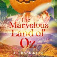 The Marvelous Land of Oz (ljudbok)