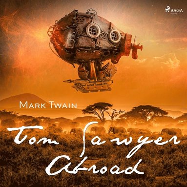 Tom Sawyer Abroad (ljudbok)