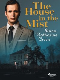 The House in the Mist (e-bok)