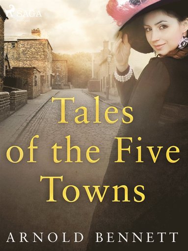 Tales of the Five Towns (e-bok)
